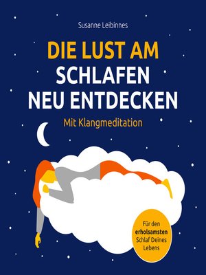 cover image of Die Lust am Schlafen neu entdecken